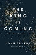 The King Is Coming
