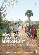 How to Achieve Sustainable Development