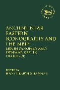 Ancient Near Eastern Iconography and the Bible