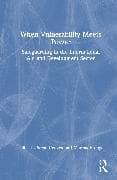 When Vulnerability Meets Power