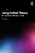 Using Critical Theory