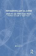 International Law in Action