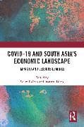 COVID-19 and South Asia's Economic Landscape