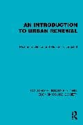 An Introduction to Urban Renewal