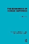 The Economics of Human Happiness