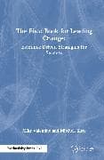 The Field Book for Leading Change