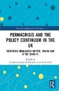 Permacrisis and the Policy Continuum in the UK