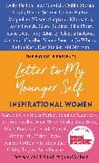 Letter to My Younger Self: Inspirational Women