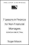 7 Lessons in Finance for Non-Financial Managers