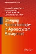 Emerging Nanotechnologies in Agroecosystem Management