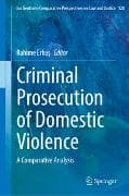 Criminal Prosecution of Domestic Violence
