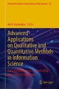 Advanced Applications on Qualitative and Quantitative Methods in Information Science