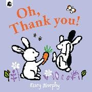 Oh, Thank You!