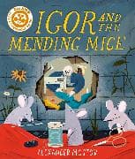 Igor and the Mending Mice