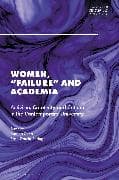 Women, "Failure" and Academia