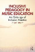 Inclusive Pedagogy in Music Education