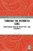 Through the Distorted Lens of Legal Narrative