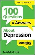 100 Questions & Answers About Depression For Dummies
