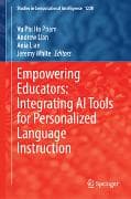Empowering Educators: Integrating AI Tools for Personalized Language Instruction