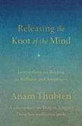 Releasing the Knot of the Mind