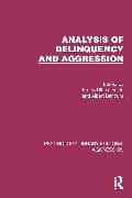Analysis of Delinquency and Aggression