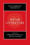 The Cambridge History of Welsh Literature