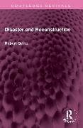 Disaster and Reconstruction