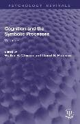 Cognition and the Symbolic Processes