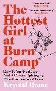The Hottest Girl at Burn Camp