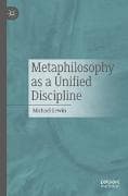 Metaphilosophy as a Unified Discipline
