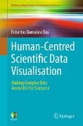 Human-Centred Scientific Data Visualisation