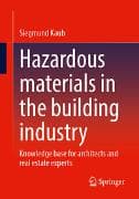 Hazardous materials in the building industry