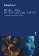 Disrupting Internationalization