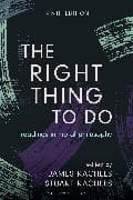 The Right Thing to Do