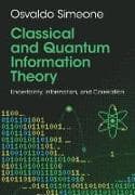 Classical and Quantum Information Theory
