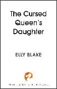 The Cursed Queen's Daughter