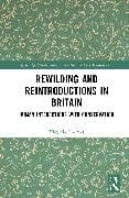 Rewilding and Reintroductions in Britain