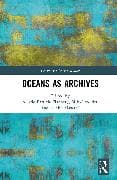 Oceans as Archives