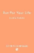 Run For Your Life