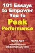 101 Essays to Empower You to Peak Performance