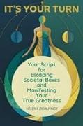 It's Your Turn