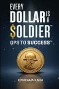 "Every Dollar Is A Soldier"