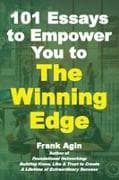 101 Essays to Empower You to The Winning Edge