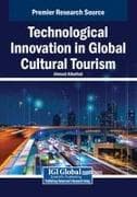 Technological Innovation in Global Cultural Tourism