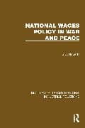 National Wages Policy in War and Peace