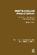 White-Collar Proletariat