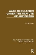 Wage Regulation under the Statute of Artificers