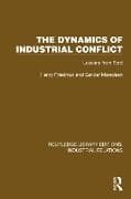 The Dynamics of Industrial Conflict
