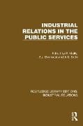 Industrial Relations in the Public Services