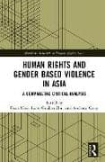 Human Rights and Gender Based Violence in Asia